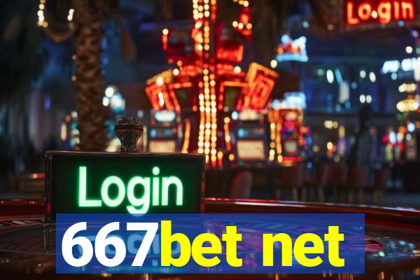 667bet net